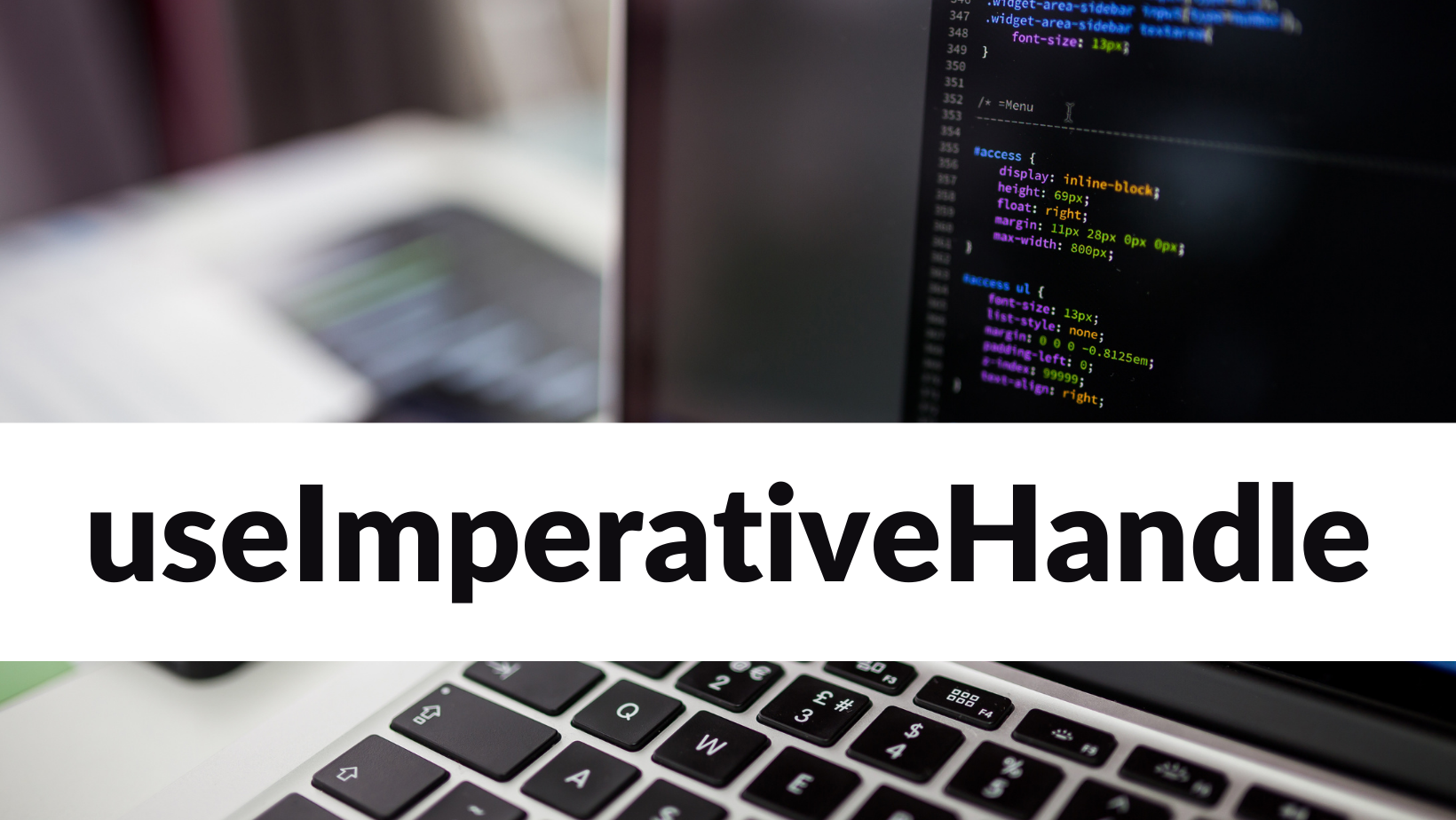 What is useImperativeHandle in React?